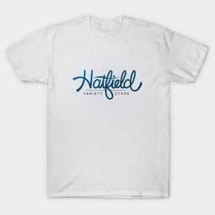 Hatfield Variety Store T-Shirt